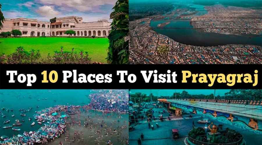 Tourist Places to Visit in Prayagraj