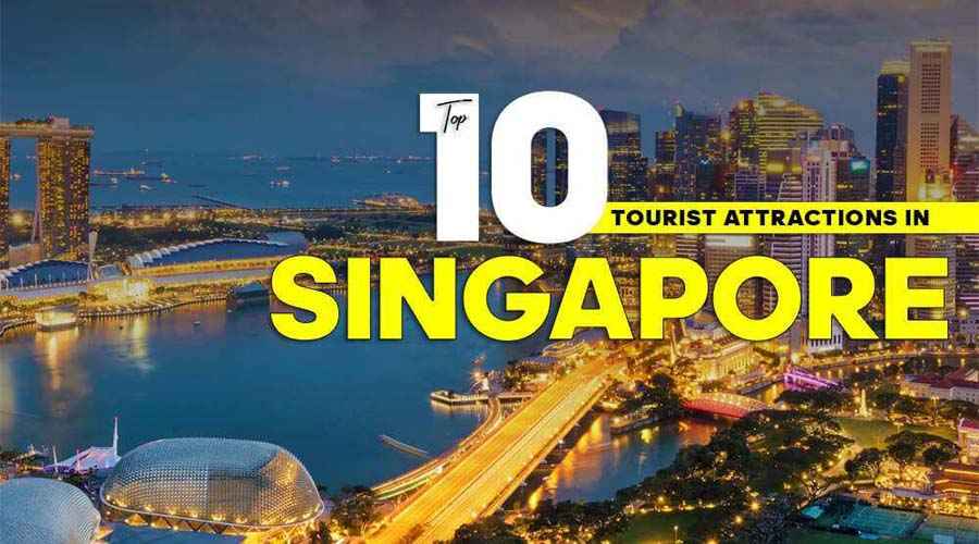 Top Places to Visit in Singapore