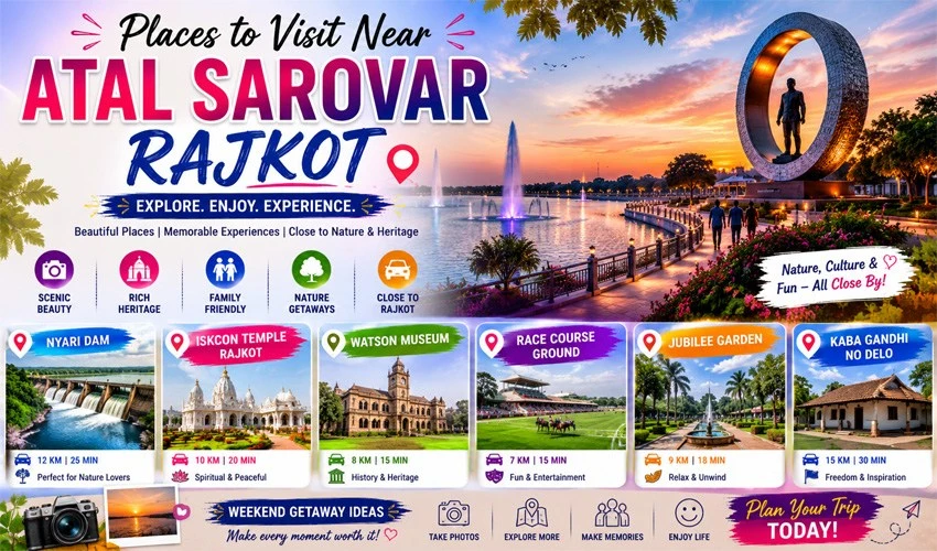Places to Visit Near Atal Sarovar Rajkot